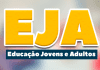EJA terá novo formato ampliado em 2021