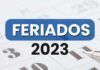 2023 já está chegando, saiba quais dias serão feriados no próximo ano