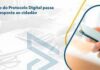 Protocolo Digital tem nova versão mais ágil e mais eficiente