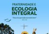 Campanha da Fraternidade 2025: Igreja no Brasil convoca para reflexão sobre Ecologia Integral